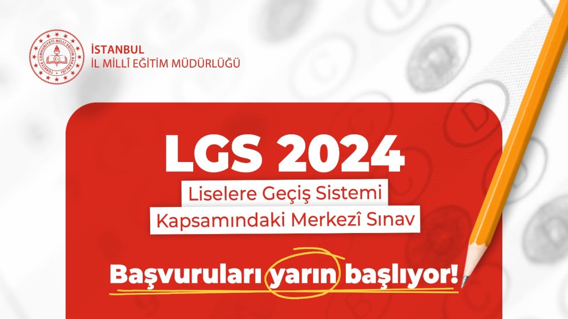 LGS 2024 Başvuruları