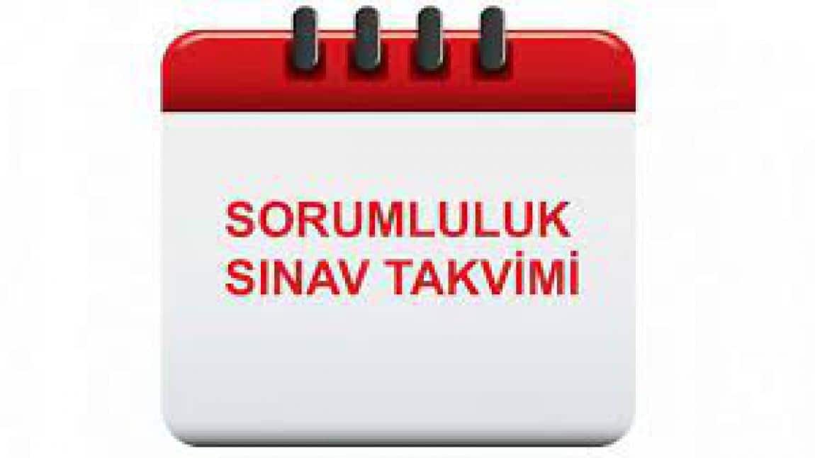 ŞUBAT DÖNEMİ SORUMLULUK SINAVI TARİHLERİ